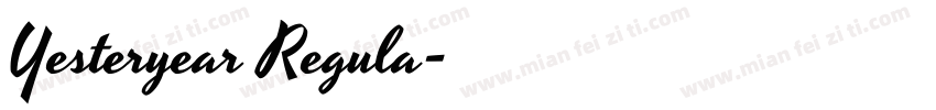 Yesteryear Regula字体转换